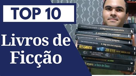 10 Melhores Livros De Ficção Youtube