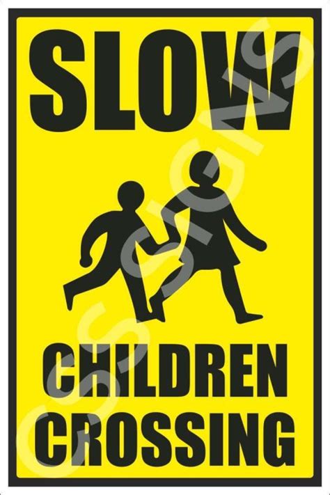 Slow Children Crossing Sign Sign Shop Ireland Css Signs