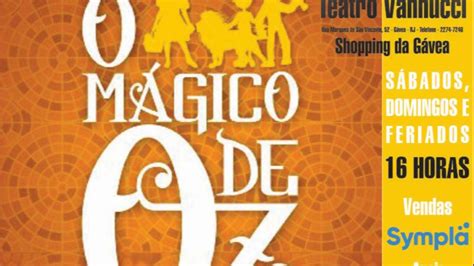 O M Gico De Oz No Teatro Vannucci Agenda Cultural Rio De Janeiro