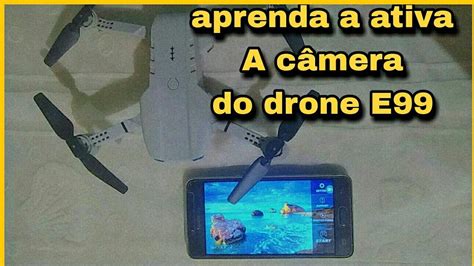 Como Conectar A C Mera Do Drone E No Celular Youtube