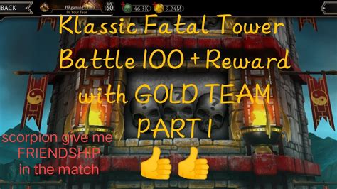 Klassic Fatal Tower Battle 100 Part 1 With Gold Team Reward😍