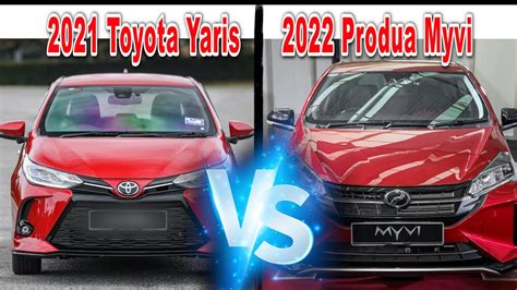 Perodua Myvi Vs Toyota Yaris Youtube