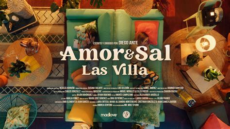 Amor Y Sal Las Villa Diego Ante