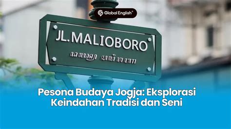 Pesona Budaya Jogja Eksplorasi Keindahan Tradisi Dan Seni