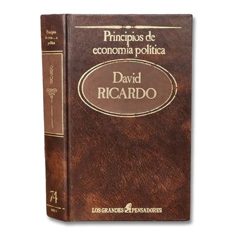 Principios De Econom A Pol Tica Y Tributaci N Incunabula