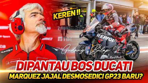 Baru Saja Diluncurkanmarc Marquez Jajal Desmosedici Gp Di Sepang