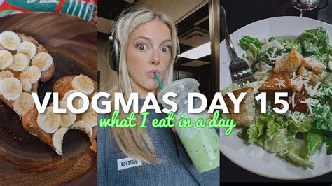 Vlogmas Day What I Eat In A Day To Maintain Weight Gain Muscle