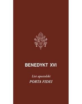 Benedykt Xvi List Apostolski Porta Fidei Ksi Ki Katolickie Sanctus