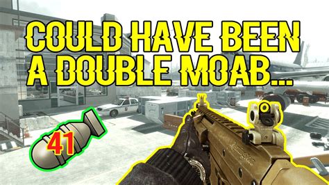 MOAB 41 Solo Double MOAB Fail Oh Well COD Modern Warfare 3