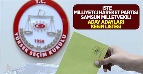 İşte Milliyetçi Hareket Partisi Samsun milletvekili aday adayları kesin