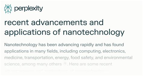 Recent Advancements And Applications Of Nanotechnology