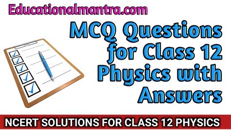 MCQ Questions For Class 12 Physics Chapter 1 Electric Charges And