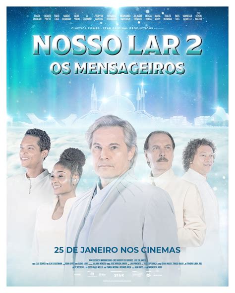 Nosso Lar 2 Os Mensageiros ganha pôster oficial e abre pré venda de