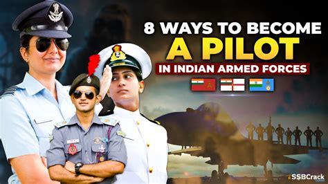 Best Ways To Become A Pilot In The Indian Army Air Force And Navy