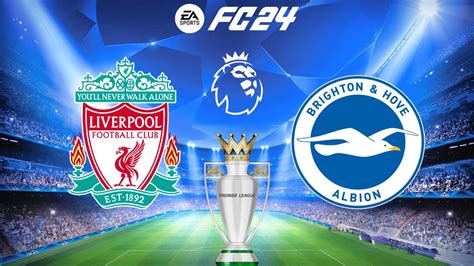 FC 24 Liverpool Vs Brighton Premier League 23 24 Season PS5 Full