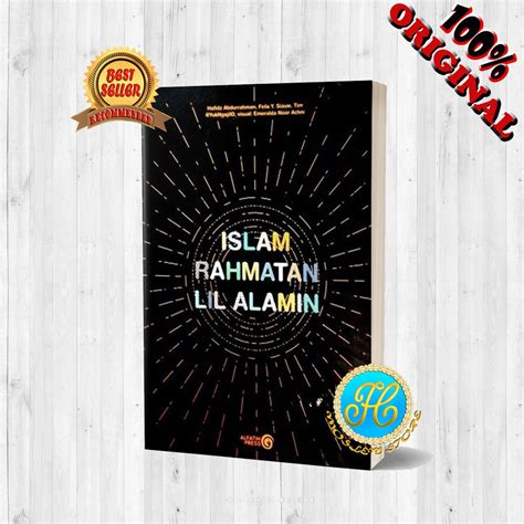 Jual Buku Islam Rahmatan Lil Alamin Ustadz Felix Y Siauw Shopee