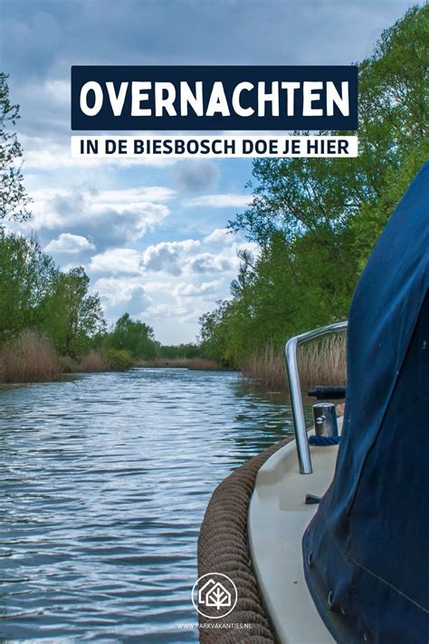 De Biesbosch is één van de mooiste nationale parken in Nederland en