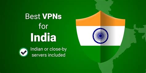 Best Vpns For India Get Indian Ip Address In