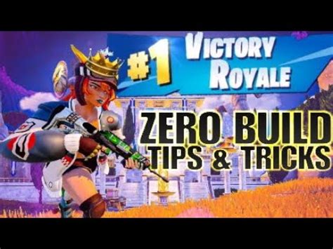 How To Improve Fast In Fortnite Zero Build Chapter Season Youtube