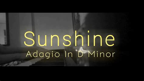 John Murphy Adagio In D Minor Sunshine Piano Cover YouTube