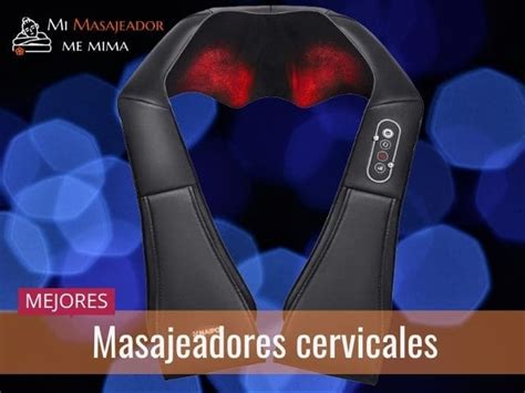 Los Mejores Tipos De Masajeadores En