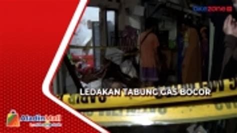 Ledakan Akibat Tabung Gas Bocor Di Kebon Jeruk Rumah Rusak Video