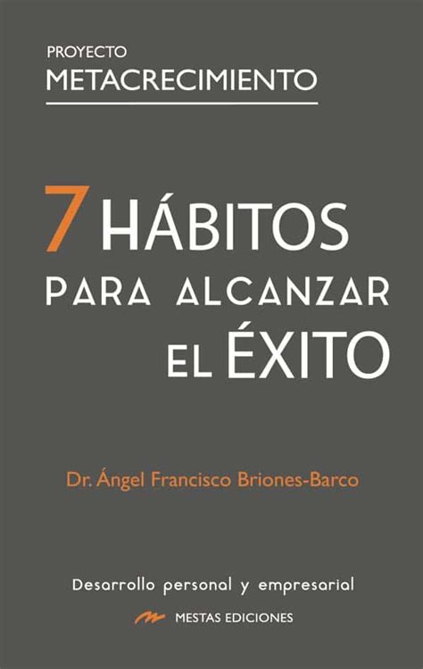 H Bitos Para Alcanzar El Xito Mestas Ediciones