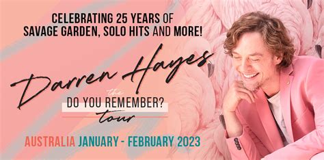 Darren Hayes - The 'Do You Remember?' Australian Tour