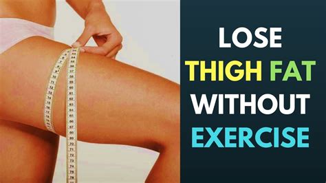 Pin On How To Lose Thigh Fat Fast Without Doing Exercise