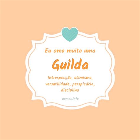 O Que Significa Guilda - Significado do nome Guilda