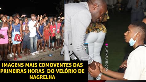 Todas As Fotos Das Primeiras Horas Do Velorio De Nagrelha Youtube