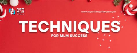 The Ultimate Guide To Mlm Success Top Techniques Unveiled