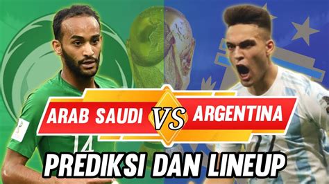 Arab Saudi Kerikil Bagi Argentina Prediksi Dan Line Up Argentina Vs