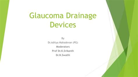 Glaucoma Drainage Devices Ppt