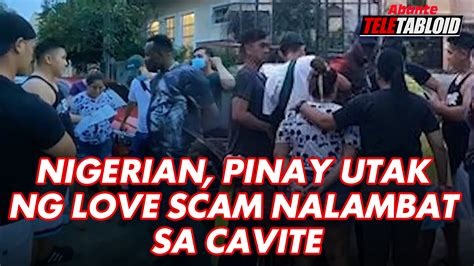 Nigerian Pinay Utak Ng Love Scam Nalambat Sa Cavite Abante Tnt