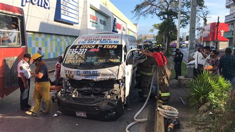 Nueve Lesionados Deja Choque Entre Combi Y Camión En La Avenida Tulum