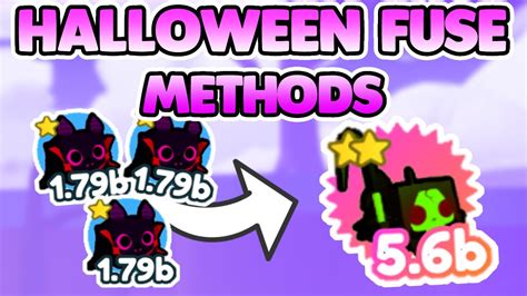 New Pet Simulator X Best Halloween Fuse Methods Easy Rainbow Grim