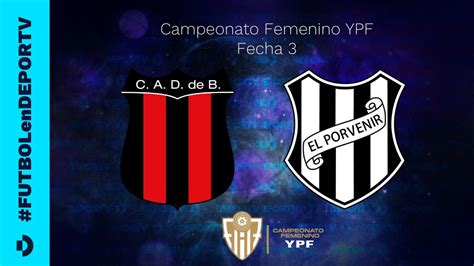 Defensores De Belgrano Vs El Porvenir Campeonato Femenino YPF Fecha