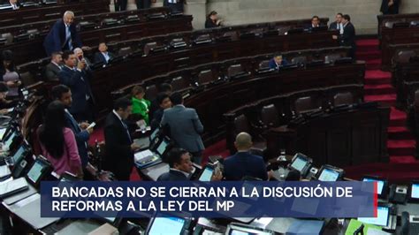 Bancadas Del Congreso No Se Cierran A La Discusión De Reformas A La Ley