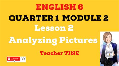 Analyzing Pictures English Quarter Module Lesson Youtube