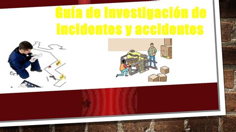 Calaméo Guia De Investigacion De Accidentes De Trabajo 2