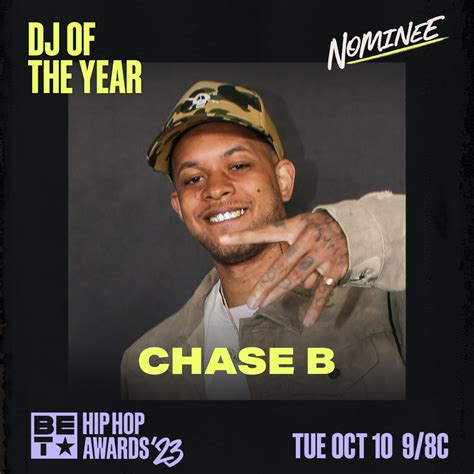 DJ CHASE B Nominated for BET Hip Hop Dj of the Year! | SKAM