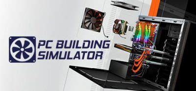 PC Building Simulator Requisitos mínimos e recomendados do jogo