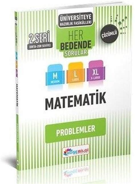 Matematik Her Bedende Sorular Seri Problemler