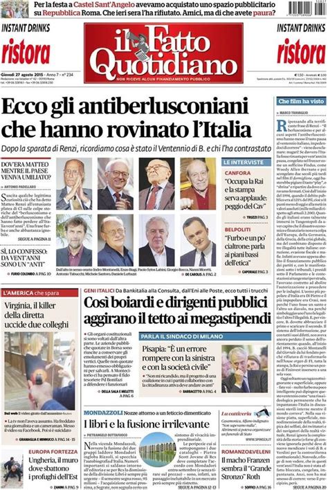 Reportages QUOTIDIANI La Miglior Prima Pagina Di Oggi 27 Agosto IL