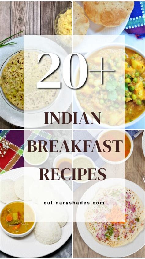 20+ Indian Breakfast Recipes | Vegetarian - Culinary Shades