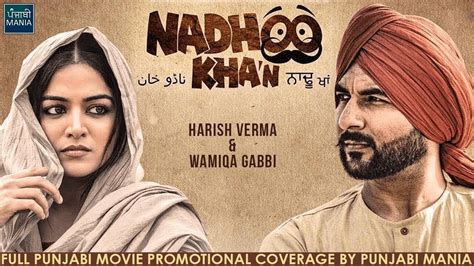 Nadhoo Khan Movie Promotional Coverage By Punjabi Mania Interview Of