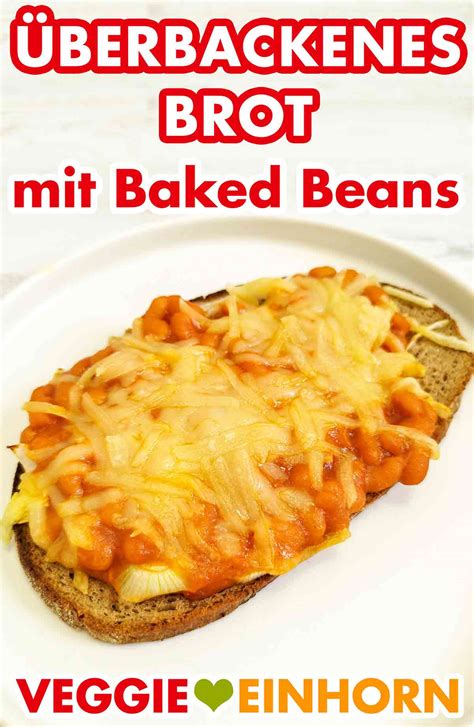 Berbackenes Brot Mit Baked Beans Vegan