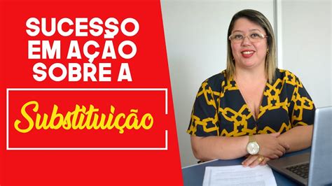 Sindicato tem sucesso na ação da SUBSTITUIÇÃO Professores confiantes