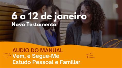 Jo O Udio Do Manual Vem E Segue Me A De Janeiro